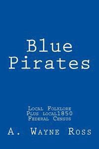 bokomslag Blue Pirates: Local Folklore