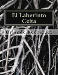 bokomslag El Laberinto Celta