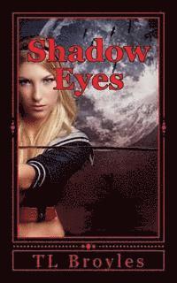 Shadow Eyes 1
