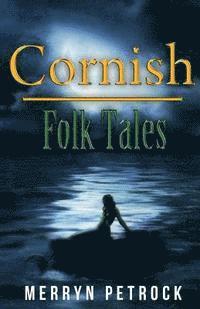 bokomslag Cornish Folk Tales