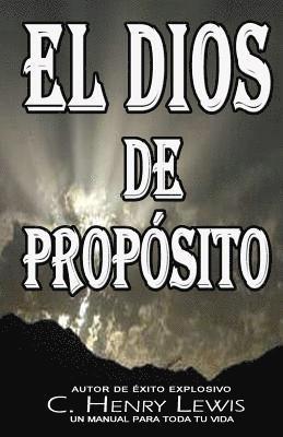 bokomslag El Dios de proposito