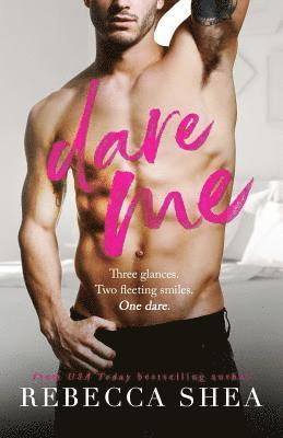 Rebecca Shea - Dare Me, Häftad