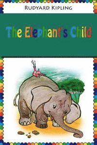 The Elephant's Child 1