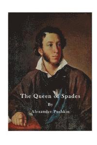 bokomslag The Queen of Spades: A Short Story