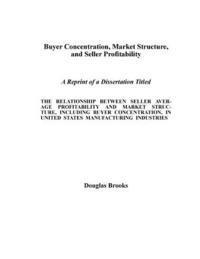 bokomslag Buyer Concentration, Market Structure, and Seller Profitability