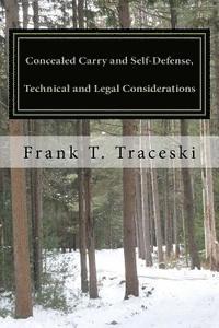 bokomslag Concealed Carry and Self-Defense, Technical and Legal Considerations: A Case for Universal Reciprocity