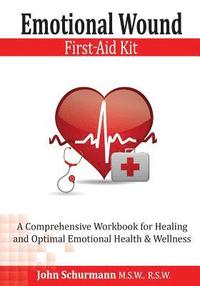bokomslag Emotional Wound First Aid Kit