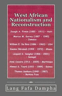 bokomslag West Africa Nationalism and Reconstruction