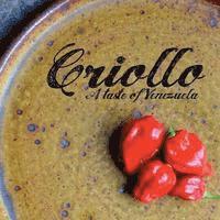 bokomslag Criollo: A Taste of Venezuela