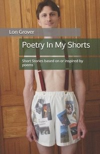 bokomslag Poetry In My Shorts