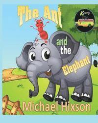 bokomslag The Ant and The Elephant