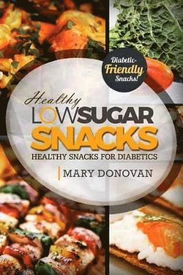 bokomslag Low Sugar Snacks