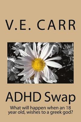 ADHD Swap 1