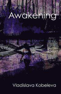 Awakening 1