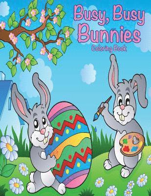 Mary Lou Brown, Sandy Mahony - Busy, Busy Bunnies Coloring Book, Häftad. Tillgänglighet: Lägg i varukorg