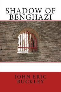 bokomslag Shadow of Benghazi