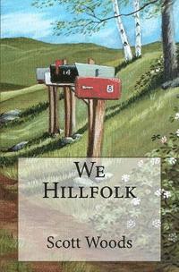 We Hillfolk 1