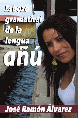 Esbozo gramatical de la lengua anu