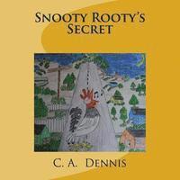 bokomslag Snooty Rooty's Secret