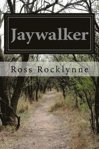 Jaywalker 1