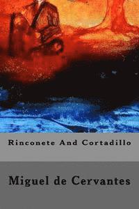 bokomslag Rinconete And Cortadillo