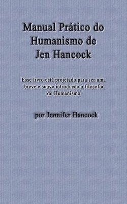 Manual Prtico do Humanismo de Jen Hancock 1