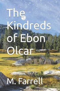 bokomslag The Kindreds of Ebon Olcar