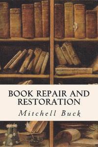 bokomslag Book Repair and Restoration