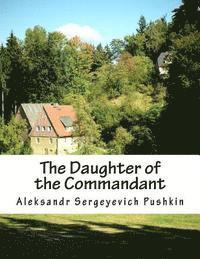 bokomslag The Daughter of the Commandant