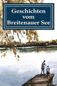 bokomslag Geschichten vom Breitenauer See