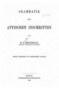 bokomslag Grammatik der attischen inschriften