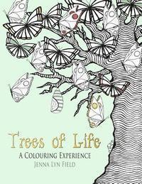 bokomslag Trees of Life - A Colouring Experience