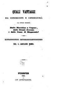 bokomslag Quali vantaggi ha conseguiti e conseguirà la civile società