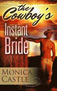 The Cowboy's Instant Bride 1