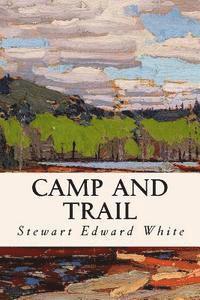Camp and Trail
