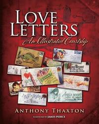 bokomslag Love Letters: An Illustrated Courtship