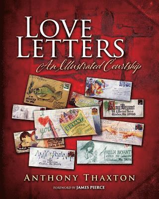 Love Letters: An Illustrated Courtship 1