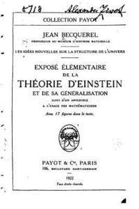 Les idées nouvelles sur la structure de l'univers, exposé élémentaire de la Théorie d'Einstein 1