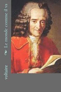 Voltaire, Ber Ballin - Le monde comme il va, Häftad