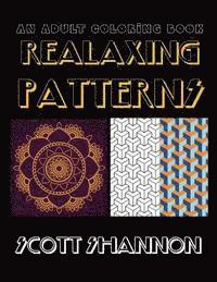 An Adult Coloring Book: Relaxing Patterns 1