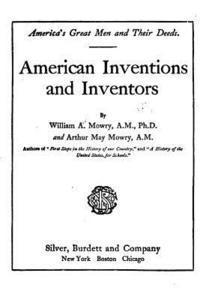 bokomslag American Inventions and Inventors