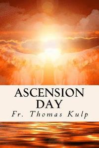 bokomslag Ascension Day: And Other Stories I Reckon....