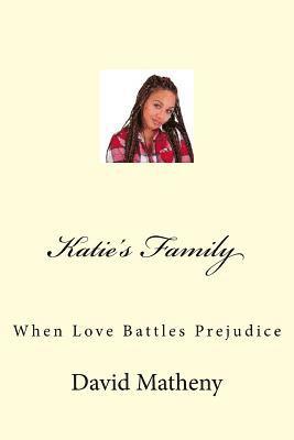 bokomslag Katie's Family: When Love Battles Prejudice