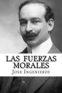 bokomslag Las Fuerzas Morales