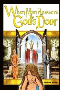 bokomslag When Man Answers God's Door