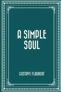 A Simple Soul 1