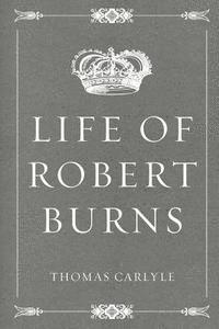 bokomslag Life of Robert Burns