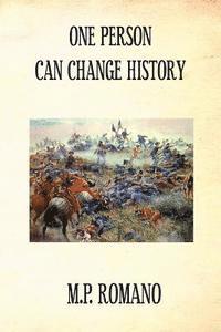 bokomslag One Person Can Change History