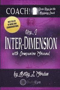 Rodney Miles - Inter-Dimension: Seven Keys for the Beginning Coach., Häftad