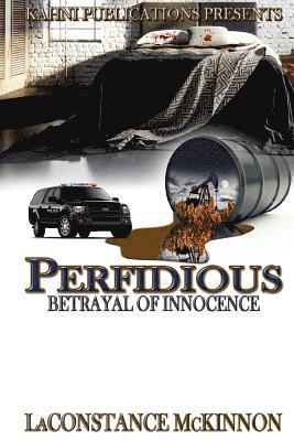 Perfidious Betrayal of Innocence 1